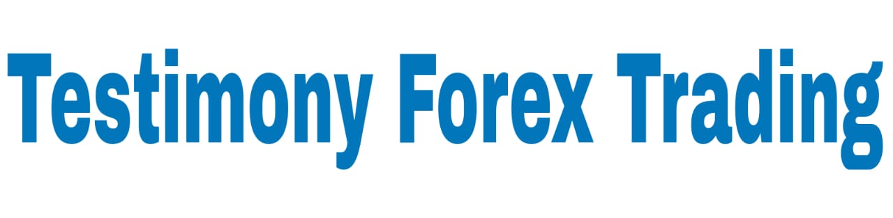 Testimony Forex Trading